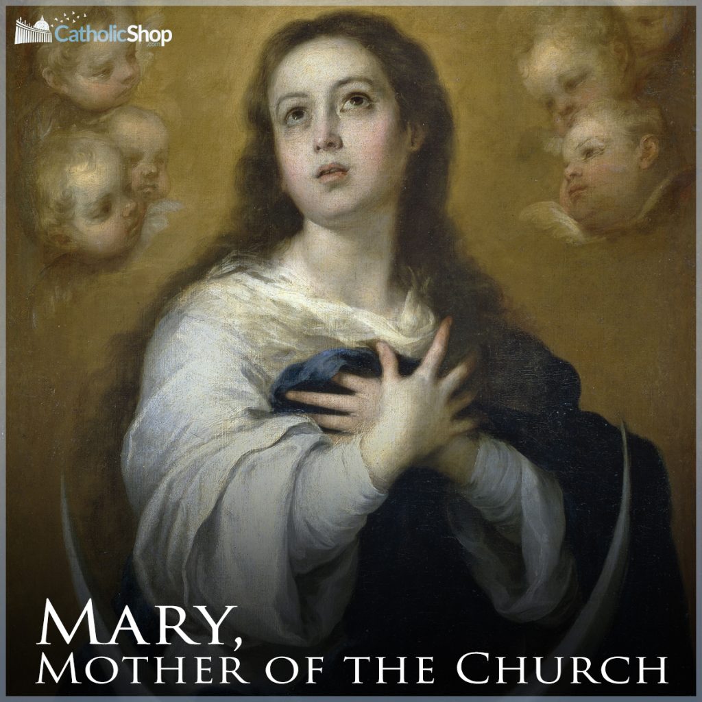 Mary Mother Of The Church