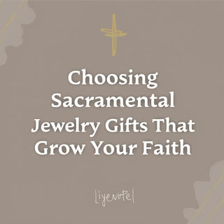 Sacramental Jewelry Gifts - Choosing Sacramental Jewelry Gifts That Grow Your Faith
