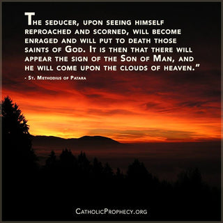 Prophecy of St. Methodius of Patara - Catholic Gifts