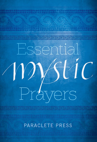 Essential Mystic Prayers