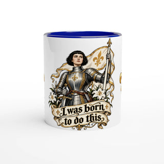 St. Joan of Arc 'Born to Do This' 11 oz Color Mug - view 3