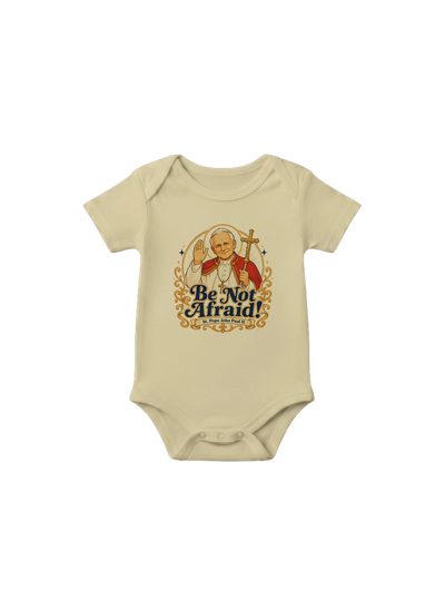 St. John Paul II 'Be Not Afraid' Baby Onesie