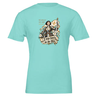 St. Joan of Arc 'I Was Born to Do This' T-Shirt - view 2