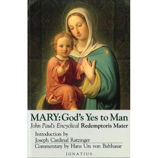 Mary: God's Yes to Man