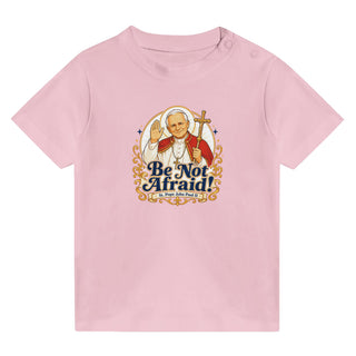 St. John Paul II 'Be Not Afraid' Baby T-Shirt - view 3