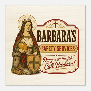 St. Barbara's Safety Services Wood Plaque