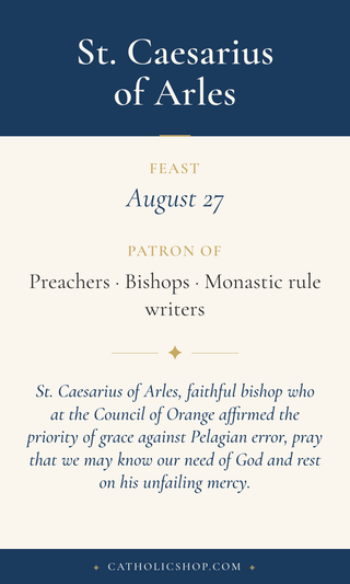 Saint Caesarius of Arles holy card  with feast day, patronage, and prayer