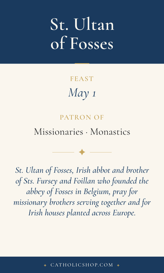 Saint Ultan of Fosses holy card  with feast day, patronage, and prayer