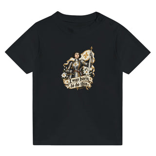 St. Joan of Arc 'Born to Do This' Baby T-Shirt - view 2