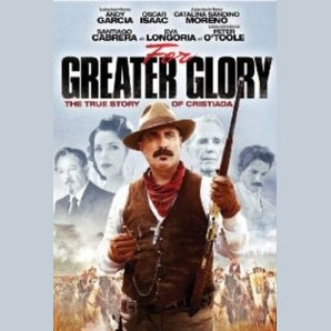 For Greater Glory DVD