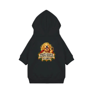 Who's a Good and Faithful Servant? I Am Dog Hoodie - Black