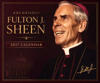 Archbishop Fulton J. Sheen 2027 Calendar