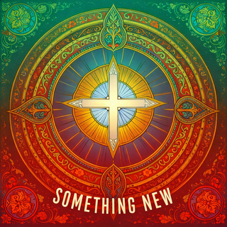 Something New | Digital Album - Catholic.fm
