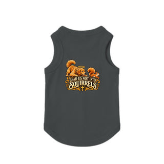 Lead Us Not Into Squirrels Dog Tank - Granite Heather
