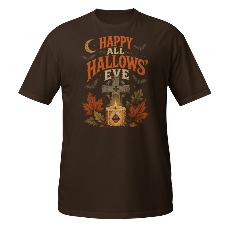 Happy All Hallows Eve T-Shirt