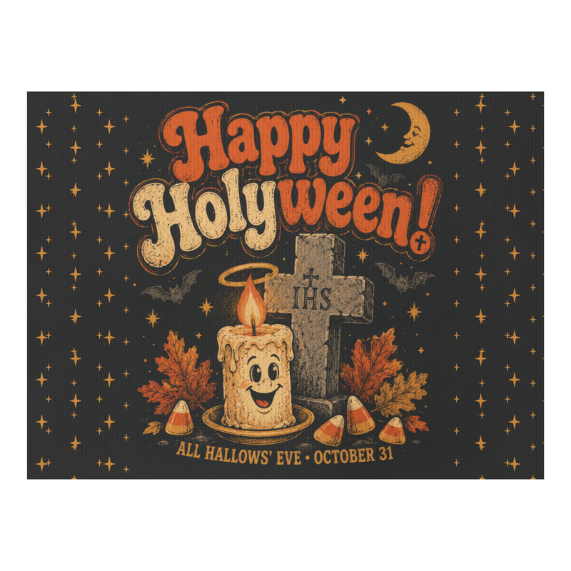 Happy Holyween Yard Sign