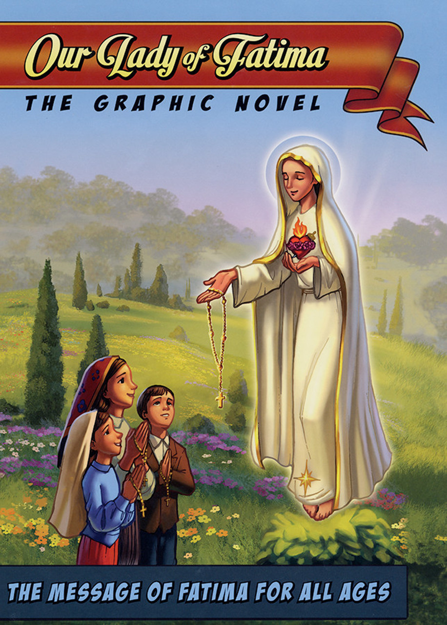 Our Lady of Fatima: The Graphic Novel
