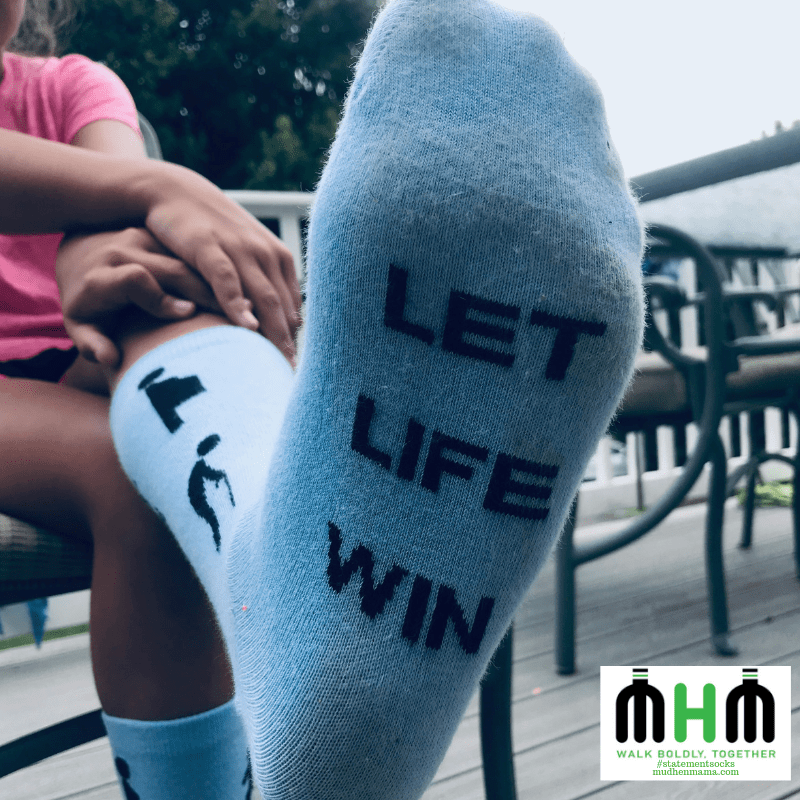 "Let Life Win" Socks