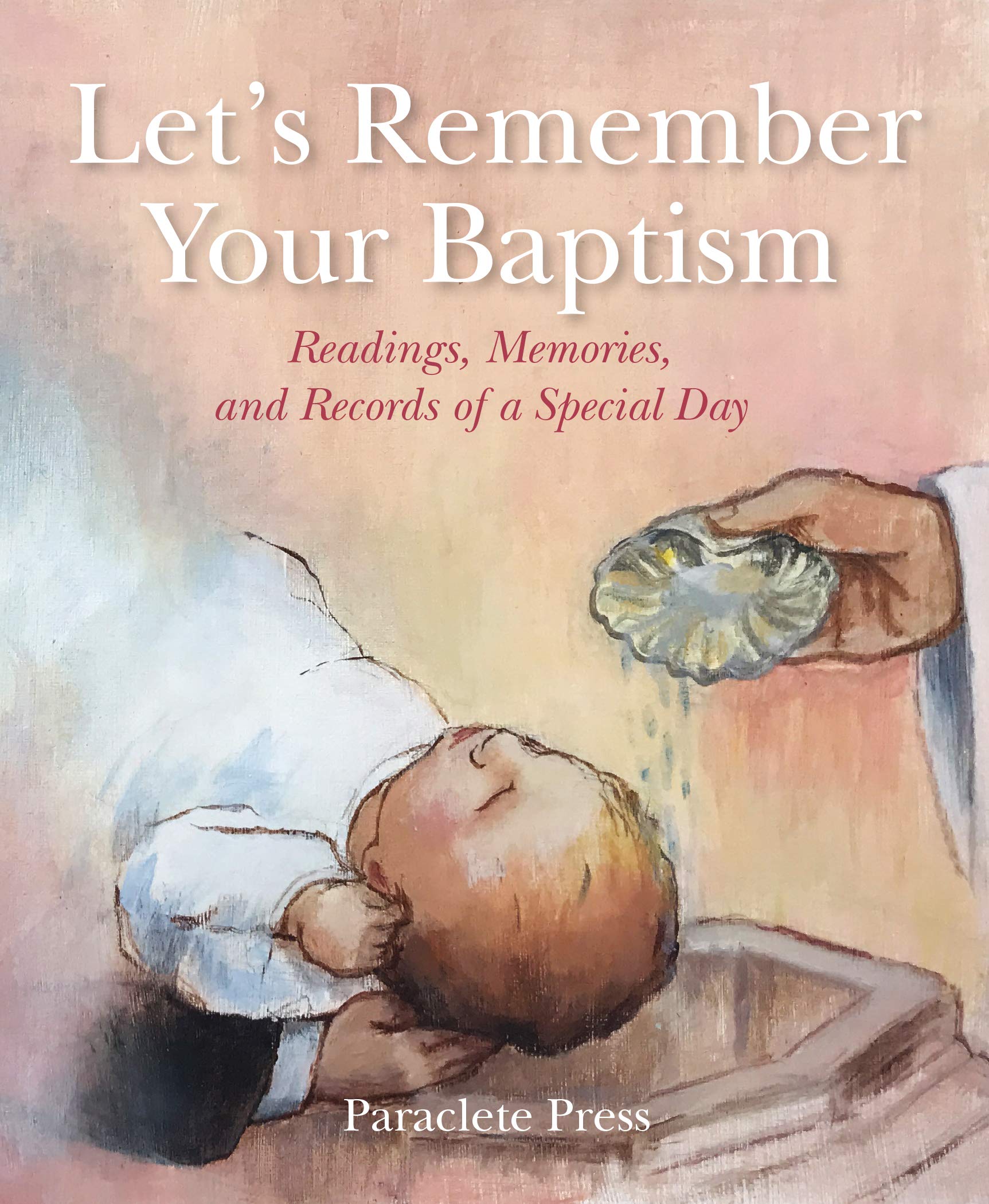 Let's Remember Your Baptism 