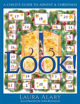 Look! - A Child's Guide to Advent and Christmas