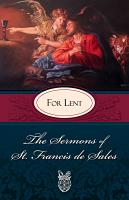 Sermons of St. Francis de Sales For Lent